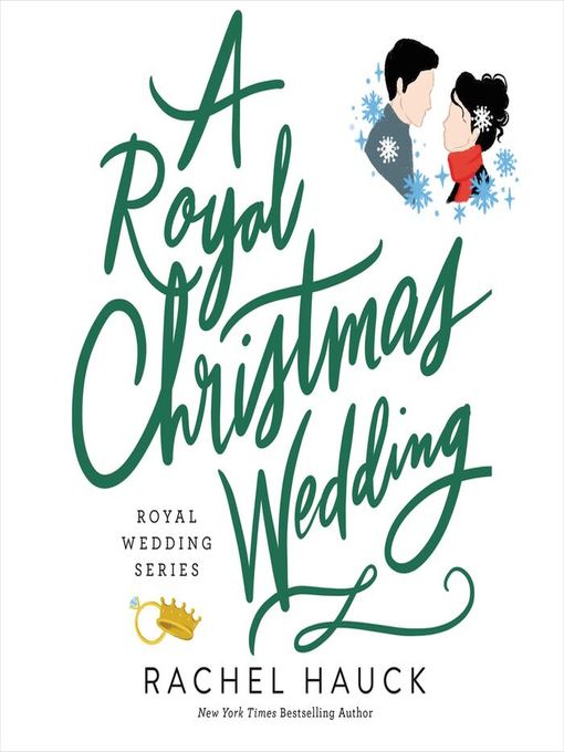 Title details for A Royal Christmas Wedding by Rachel Hauck - Wait list